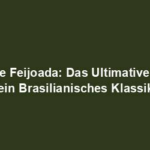 "Feurige Feijoada: Das Ultimative Rezept für ein Brasilianisches Klassiker"