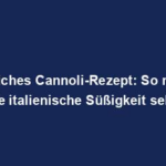 "Köstliches Cannoli-Rezept: So machst du die italienische Süßigkeit selbst!"